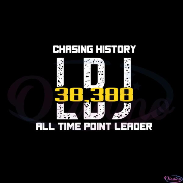 chasing-history-lbj-all-time-point-leader-svg-cutting-files