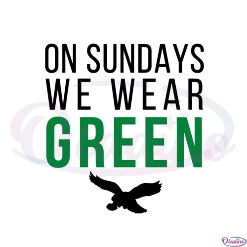 on-sundays-we-wear-green-philadelphia-eagles-fans-svg