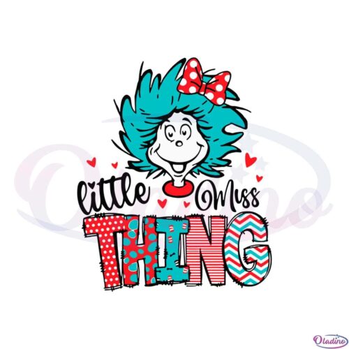 dr-seuss-little-miss-thing-teacher-svg-graphic-designs-files