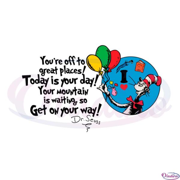 today-is-your-day-get-on-your-way-svg-graphic-designs-files
