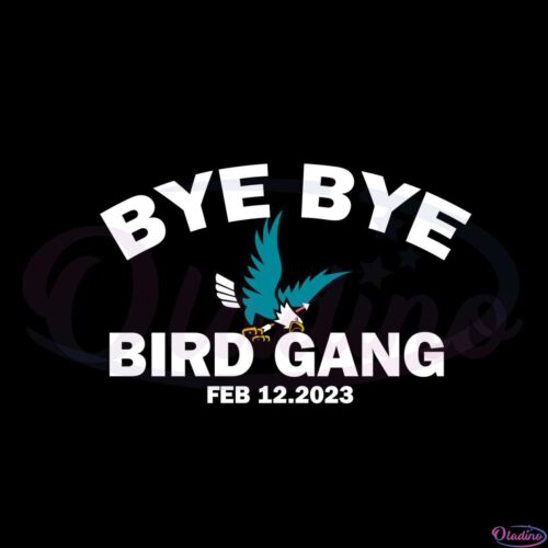 bye-bye-bird-gang-feb-12-2023-funny-chiefs-fans-svg-cutting-files