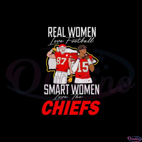 travis-kelce-real-woman-love-football-smart-women-love-the-chiefs-svg