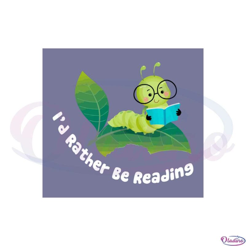 id-rather-be-reading-toddler-bookworm-svg-cutting-files