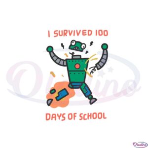 i-survived-100-days-of-school-first-100-days-of-school-svg