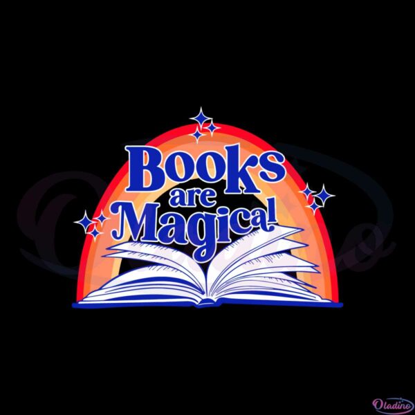 books-are-magical-bookish-svg-for-cricut-sublimation-files