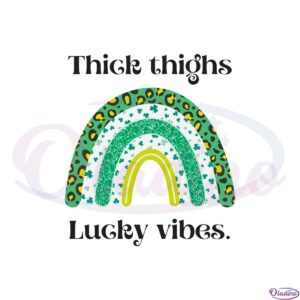 thick-thighs-lucky-vibes-leopard-shamrock-rainbow-svg