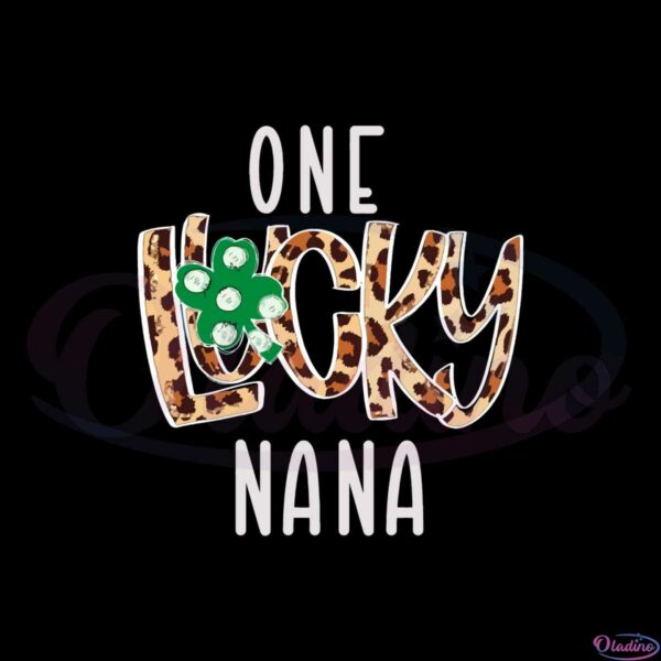 one-lucky-nana-leopard-lucky-shamrock-svg-cutting-files