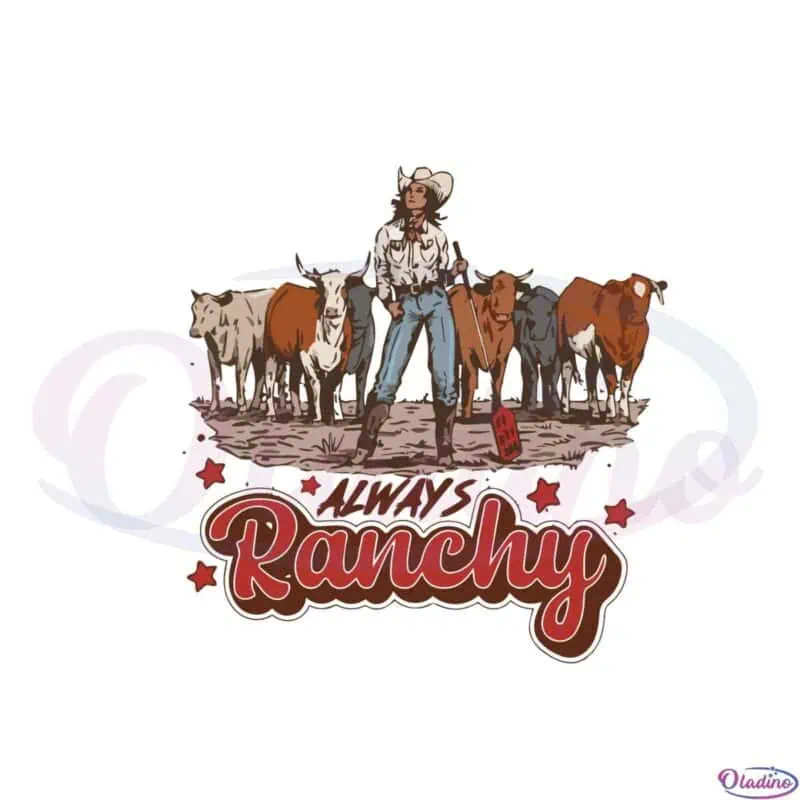 always-ranchy-cowboy-western-svg-graphic-designs-files