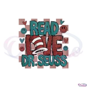 read-love-dr-seuss-cat-in-the-hat-png-sublimation-designs