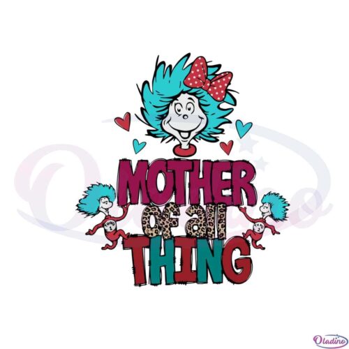 mother-of-all-things-thing-1-thing-2-svg-cutting-files