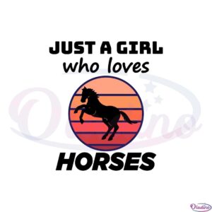 just-a-girl-who-loves-horses-vintage-svg-graphic-designs-files