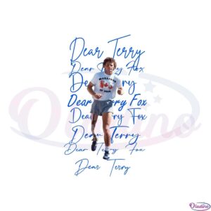 dear-terry-dear-terry-fox-cher-terry-svg-graphic-designs-files