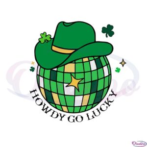 howdy-go-lucky-western-st-patrick-day-svg-graphic-designs-files