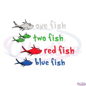 one-fish-two-fish-red-fish-blue-fish-dr-seuss-teacher-svg