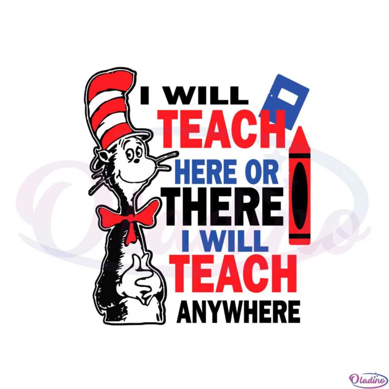 cat-in-the-hat-teacher-i-will-teach-here-or-there-svg-cutting-files