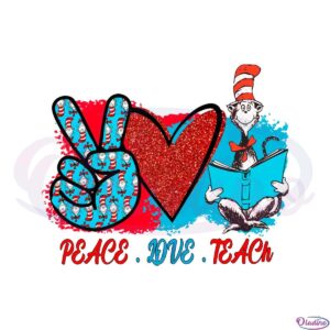 cat-in-the-hat-peace-love-teach-cat-in-the-hat-teacher-png