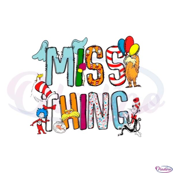 miss-thing-dr-seuss-reading-day-svg-graphic-designs-files
