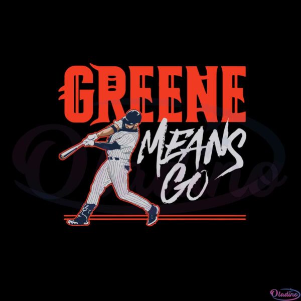 riley-greene-means-go-svg-for-cricut-sublimation-files