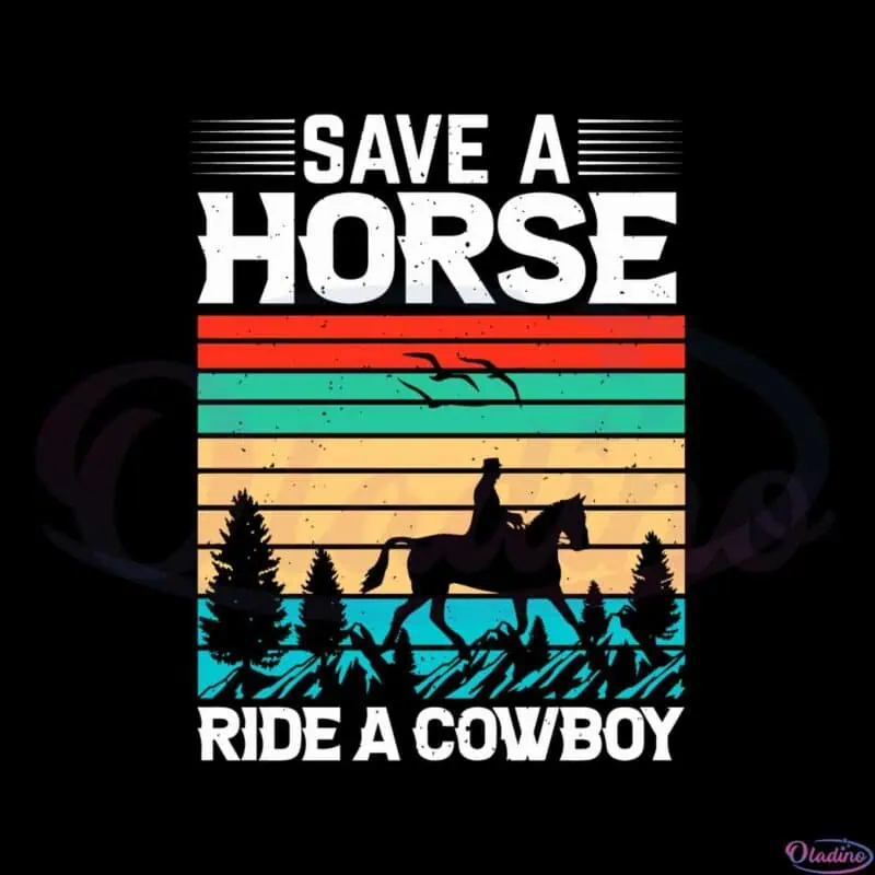 save-a-horse-ride-a-cowboy-vintage-horse-svg-cutting-files