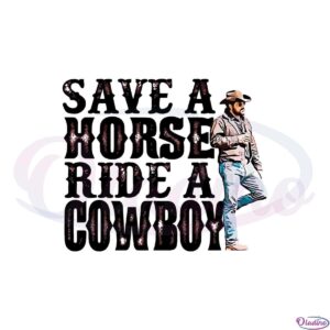 horse-riding-save-a-horse-ride-a-cowboy-funny-png-sublimation