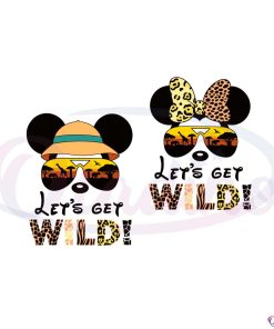 lets-get-wild-mickey-and-minni-wild-trip-svg-cutting-files