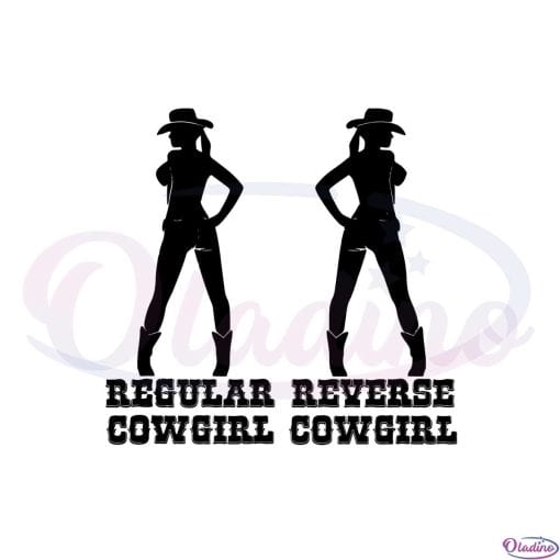 Reverse Cowgirl Regular Cowgirl Svg Graphic Designs Files