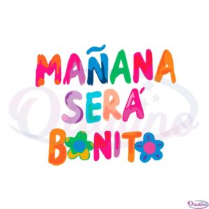 manana-sera-bonito-karol-g-svg-for-cricut-sublimation-files