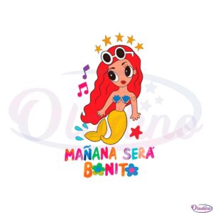 manana-sera-bonito-mermaid-karol-g-svg-graphic-designs-files