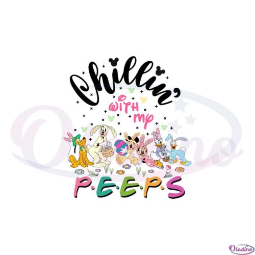 chillin-with-my-peeps-disney-easter-day-svg-cutting-files