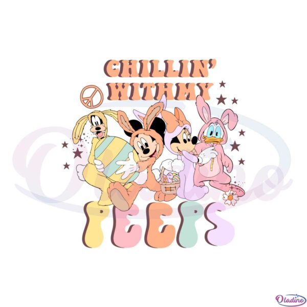 chilling-with-my-peeps-magical-easter-egg-funny-easter-disney-friend-svg