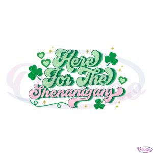 st-patricks-day-here-for-the-shenanigans-svg-cutting-files