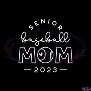 senior-baseball-mom-2023-svg-for-cricut-sublimation-files