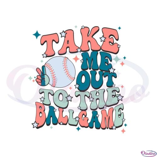 take-me-out-to-the-ballgame-funny-baseball-mom-svg-cutting-files