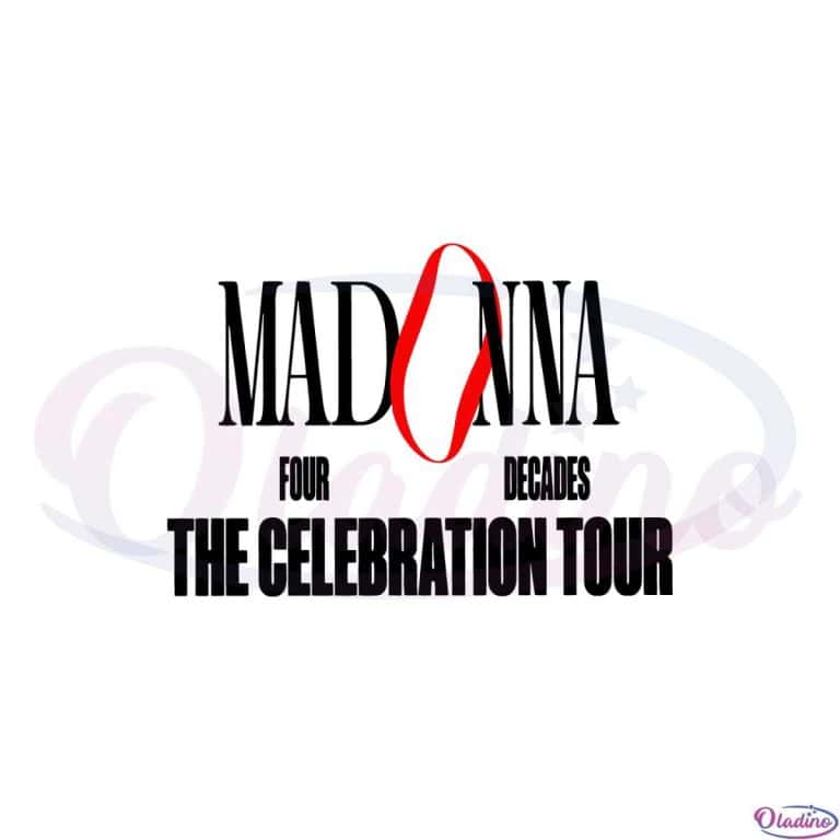 Madonna The Celebration Tour Queen Of Pop SVG Cutting Files » Oladino