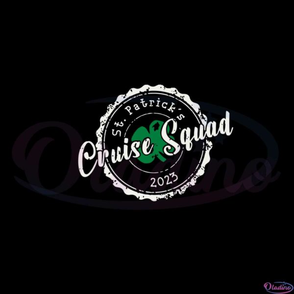 st-patricks-day-cruise-squad-2023-svg-graphic-designs-files