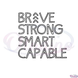 brave-strong-smart-capable-down-syndrome-awareness-svg