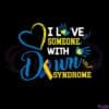 i-love-someone-with-down-syndrome-down-syndrome-awareness-svg