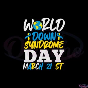 world-down-syndrome-day-march-21-svg-graphic-designs-files