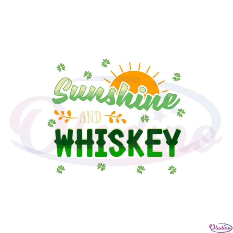sunshine-and-whiskey-st-patricks-day-svg-graphic-designs-files