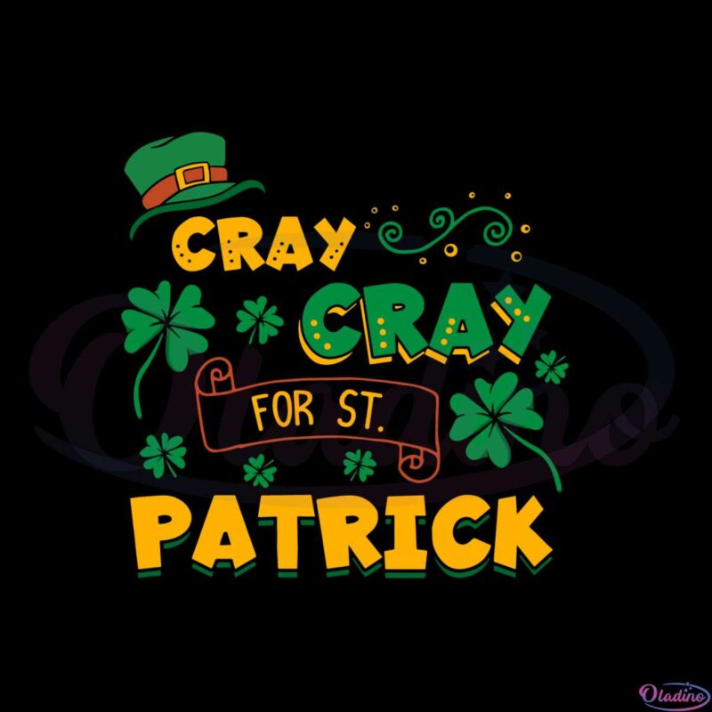 cray-cray-for-st-patrick-svg-for-cricut-sublimation-files