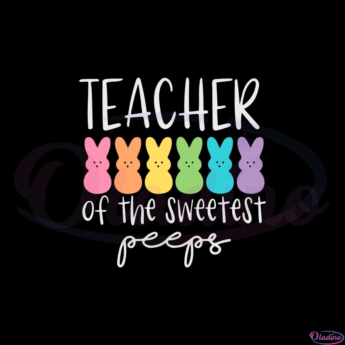 sweetest-peeps-teacher-cute-easter-day-teacher-svg-cutting-files