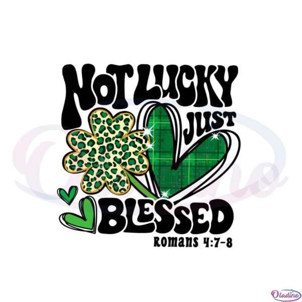 not-lucky-just-blessed-svg-christian-saint-patricks-day-svg