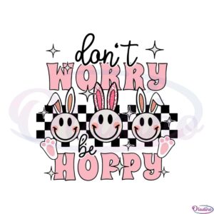 dont-worry-be-hoppy-retro-groovy-smiley-bunny-svg-cutting-files