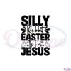 silly-rabbit-easter-is-for-jesus-svg-for-cricut-sublimation-files