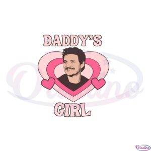 pedro-pascal-daddys-girl-svg-for-cricut-sublimation-files