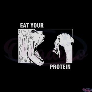 eat-your-protein-funny-anime-gym-svg-graphic-designs-files