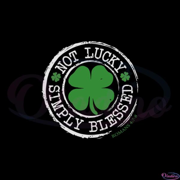 not-lucky-simply-blessed-christian-st-patricks-day-svg-cutting-files