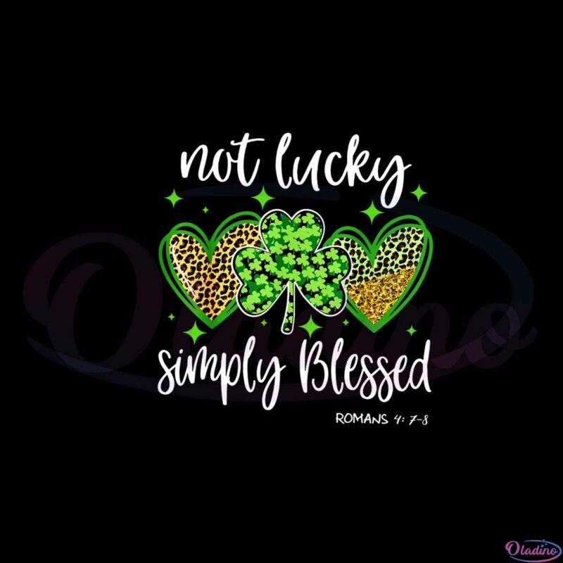 not-lucky-simply-blessed-cute-st-patricks-day-png-sublimation