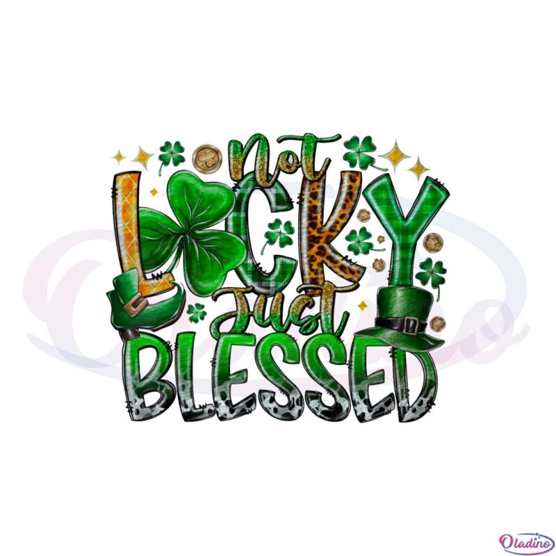 not-lucky-just-blessed-leopard-st-patricks-day-png-sublimation