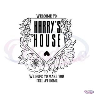 welcome-to-harrys-house-svg-sublimation-files-silhouette